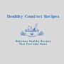 Healthy Comfort Recipes